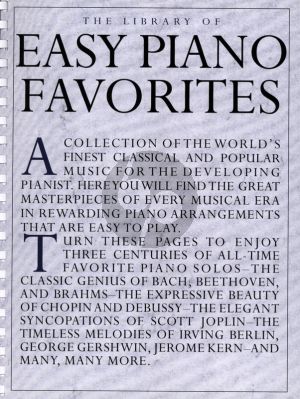 Album The Library of Easy Piano Favorites (A collection of the world's finest classical, ragtime, popular and folk music in easy-to-play piano arrangements)
