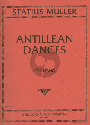 Statius Muller Antillian Dances for Piano
