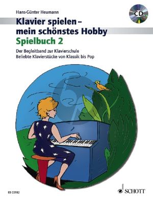 Heumann Klavier Spielen mein schönstes Hobby Spielbuch 2