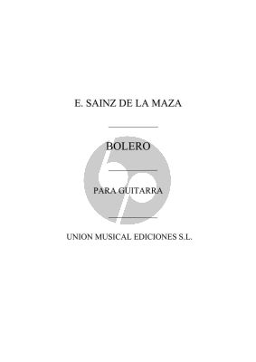 Sainz de la Maza Bolero for Guitar