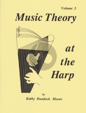 Moore Music Theory at the Harp Vol. 2
