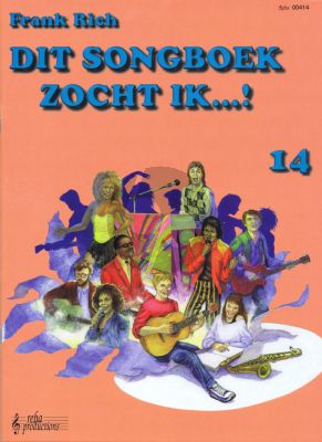 Rich Dit Songboek zocht ik Vol.14