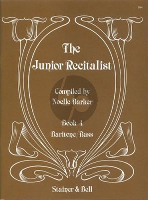 The Junior Recitalist Vol.4 Baritone-Bass (edited by Noelle Barker)