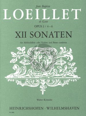 Loeillet 12 Sonaten Op.2 Vol.2 No.4-6 Altblfockflote [Violine/Oboe] und Bc (herausgegeben von Walter Kolneder)