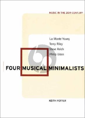 Potter 4 Musical Minimalists (La Monte Young-Riley-Reich- Glass) (Paperback)