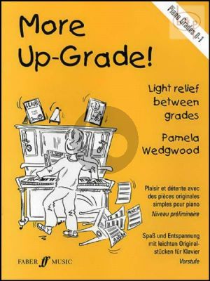 More Up-Grade! Piano Grades 0 - 1