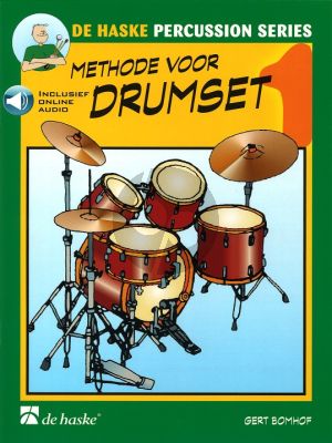 Bomhof Methode voor Drumset Vol. 1 Book with Online Audio
