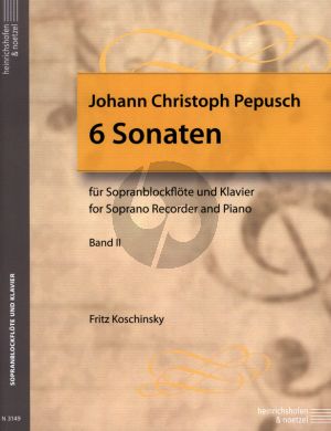 Pepusch 6 Sonaten Vol.2 Sopranblockflöte und Klavier (edited by Fritz Koschinsky)
