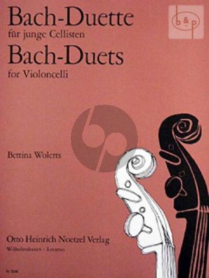 Bach Duette fur junge Cellisten (Bettina Wolerts)