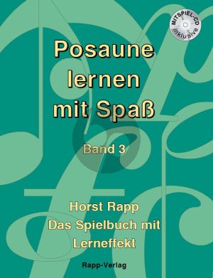 Rapp Posaune lernen mit Spass Vol.3 (Buch mit CD)