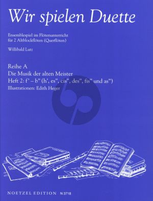 Album Wir Spielen Duette - Reihe A Die Musik der Alten Meistern Vol.2 fur 2 Altblockfloten oder Floten (Herausgegeben von Willibald Lutz) (Leicht)