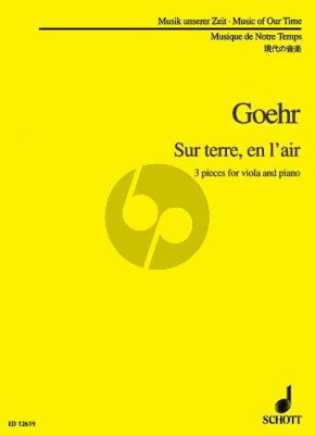 Goehr Sur Terre, en l'Air Op. 64 Viola and Piano (3 Pieces)