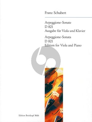 Schubert Sonate Arpeggione a moll D.821 Viola und Klavier (Franz Beyer)