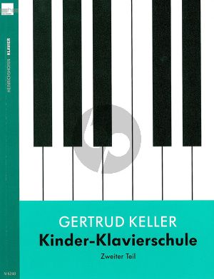Keller Kinder-Klavierschule Vol.2
