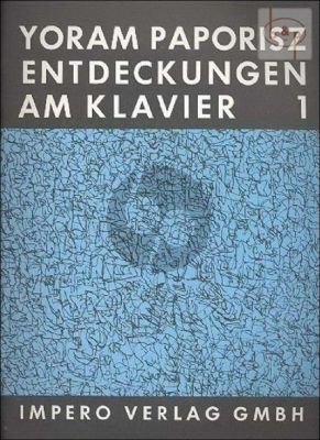 Entdeckungen am Klavier Vol.1