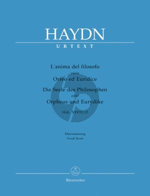 Haydn L'Anima del Filosofo ossia Orfeo ed Euredice Hob.XXVIII:13 (KA) (ital.-deutsch) (Barenreiter)