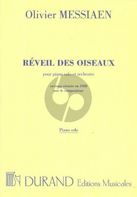 Messiaen Reveil des Oiseaux Piano-Orchestre Piano Soliste (rev. 1988)