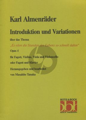 Almenraeder Introduktion & Variationen Op. 4 Bassoon-Piano (or Bassoon-Vi.-Va.-Vc.) (edited by Masahito Tanaka)