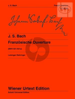 Bach Franzosische Ouverture BWV 831 / 831A