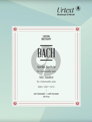 Bach 6 Suiten BWV 1007 - 1012 fur Violoncello Solo (Kirsten Beisswenger Introd. Jaap ter Linden) (Breitkopf (mit Faksimile))