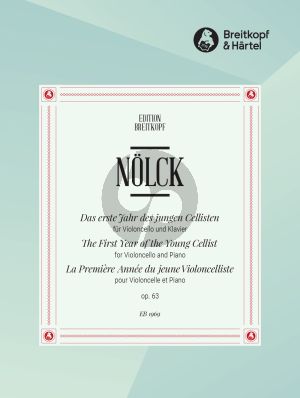 Nolck Das Erste Jahr des jungen Cellisten Op. 63