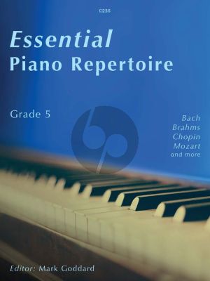 Album Essential Piano Repertoire Grade 5 (Edited by Mark Goddard)