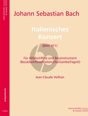Bach talienisches Konzert BWV 971 Altblockflöte und Bassinstrument (Bassblockflöte,Violoncello, Gambe, Fagott) (Jean-Claude Veilhan)
