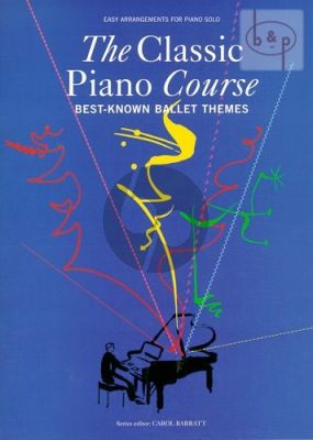 Classic Piano Course: Best-Known Ballet Themes