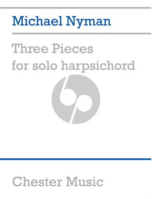 Nyman 3 Pieces for Solo Harpsichord