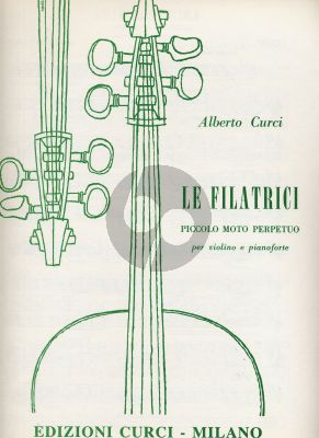Curci Le Filatrici (La Fileuse) for Violin and Piano