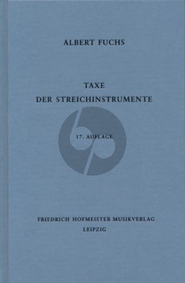 Taxe der Streichinstrumente 17. Auflage