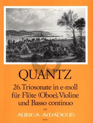Quantz Triosonate e-moll QV2:21 fur Flote [Oboe], Violine [Oboe] und Bc Partitur und Stimmen (Herausgeber Christiane Gevert)