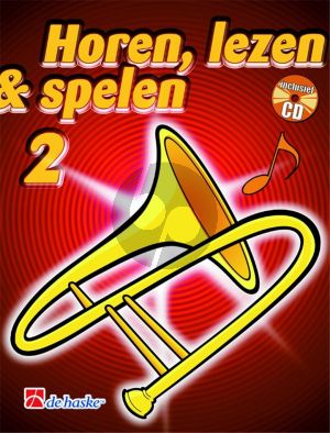 Oldenkamp-Kastelein Horen, Lezen & Spelen Vol.2 Methode Trombone G Sleutel Boek met Cd