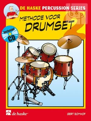 Bomhof Methode voor Drumset Vol. 2 (Bk-Cd)