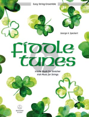 Fiddle Tunes (Irish Music) 2 Vi.-Va. (Vi.3)-Vc.-Bass (Score/Parts) (edited by G.A.Speckert)