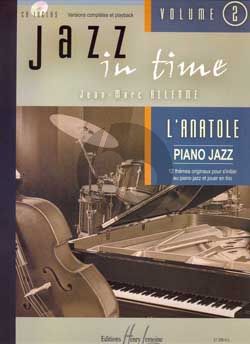 Allerme Jazz in Time Vol.2 l'Anatole (Piano with Bass Guitar and Percussion) (Bk-Cd)