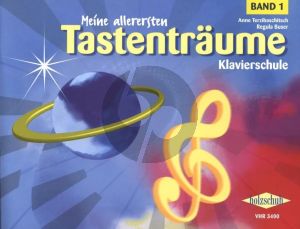 Terzibaschitsch Meine allerersten Tastentraume Vol.1 (Klavierschule fur den Anfangsunterricht)