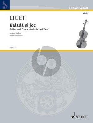 Ligeti Ballad and Dance 2 Violins (after Rumanian Folk Songs) (1950) (Grade 2 - 3)