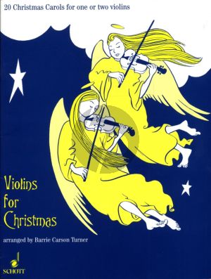 Violins for Christmas for 1 - 2 violins (20 Christmas Carols) (arr. Barrie Carson Turner)