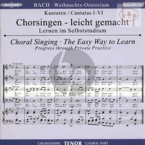 Weihnachts Oratorium BWV 248 Tenor Chorstimme