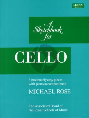 Rose A Sketchbook for Cello and Piano