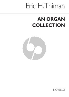 An Eric Thiman Collection for Organ