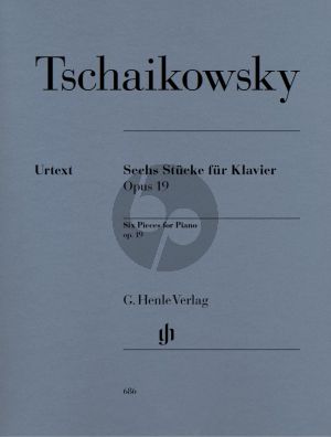 Tchaikovsky 6 Stucke Op.19 fur Klavier (Edited by Vajdman - Fingering Klaus Schilde) (Henle-Urtext)