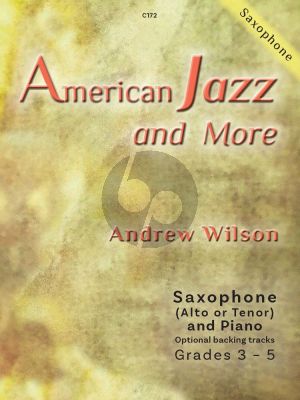 Wilson American Jazz & More for Alto or Tenor Saxophone and Piano Book with Audio Online (Grades 3–5)