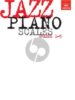 Album Jazz Piano Scales Grades 1-5 for Piano