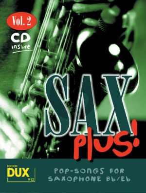 Album Sax Plus Vol.2 Popsongs for Alto or Tenorsaxophone Book with Cd