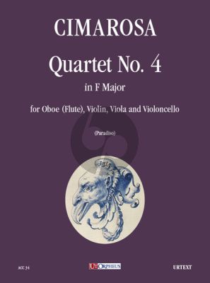 Cimarosa Quartetto No. 4 F-major for Oboe (Flute), Violin, Viola and Violoncello (Score/Parts) (Claudio Paradiso)