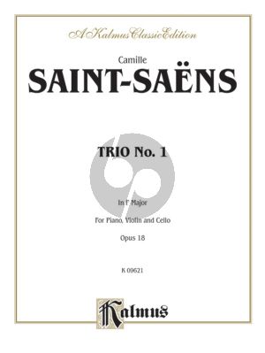 Saint Saens Trio No.1 F-major Op.18 Violin-Cello and Piano Score and Parts