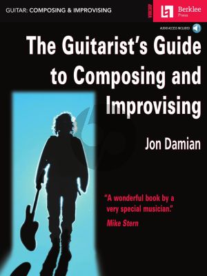 Damian Guitarist's Guide to Composing and Improvising (Book with Audio online)