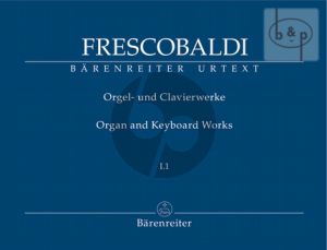 Orgel und Clavierwerke Vol.1.1